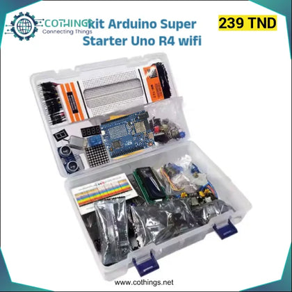 kit Arduino Super Starter Uno R4 wifi - Domotique Tunisie