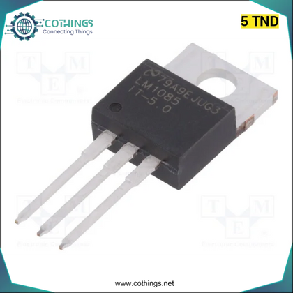 LM1085IT-5.0 Régulateurs de tension LDO 3A LDO POS REG - Domotique